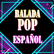 Musica Balada POP ESPAÑOL