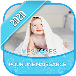 Cover Image of Download Messages pour une naissance 2020 3.0 APK