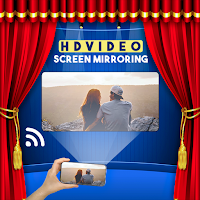 HD Video Screen Mirroring Cast