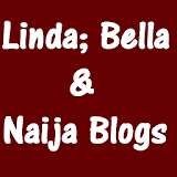 Linda,Bella & Naija Blogs icon