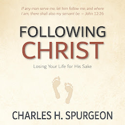 Obraz ikony: Following Christ: Losing Your Life for His Sake