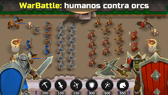 WarBattle: Humanos contra Orcs