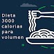 Dieta 3000 calorias volumen - Androidアプリ