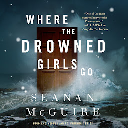 Icon image Where the Drowned Girls Go