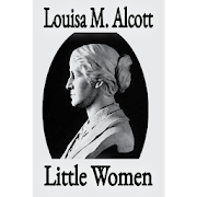 Top 40 Books & Reference Apps Like Little Women novel by Louisa May Alcott - Best Alternatives