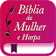 Bíblia Mulher e Harpa Cristã