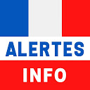 Herunterladen Alertes info: Actualité locale et alerte  Installieren Sie Neueste APK Downloader