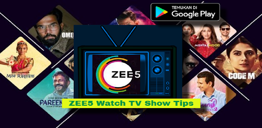 ZEE5 Watch TV Show Tips