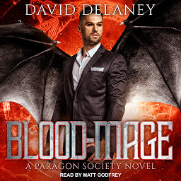 Imagen de ícono de Blood-Mage: A Paragon Society Novel