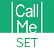 CallMe Set - Androidアプリ