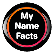 Top 44 Entertainment Apps Like My Name Facts - What Is Your Name Meaning - Best Alternatives