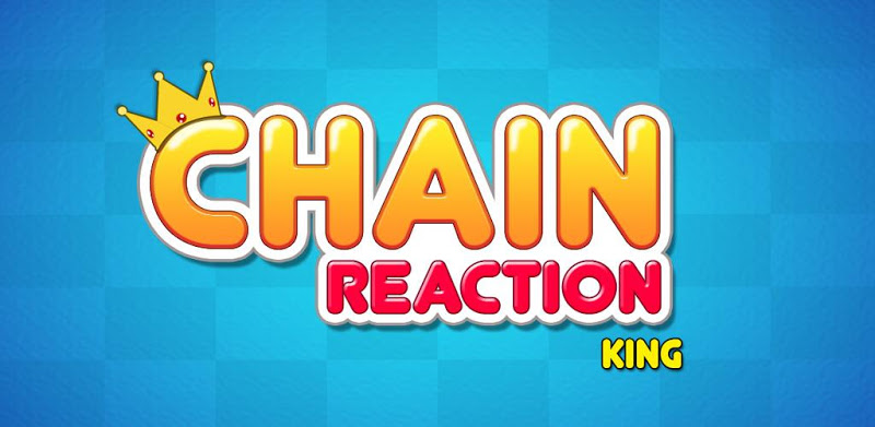 Chain Reaction King : Online multiplayer
