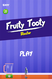Fruity Tooty Blaster