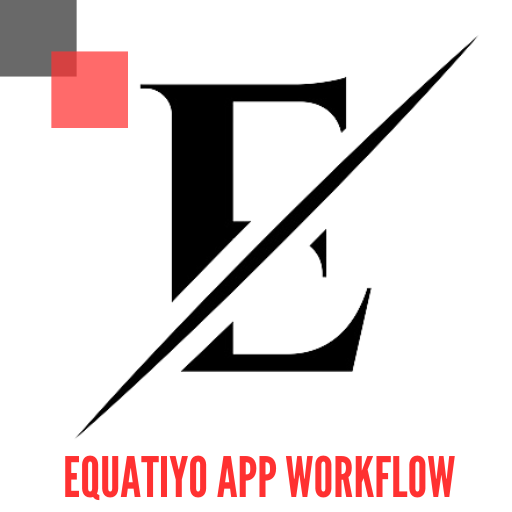 Equatiyo App Workflow