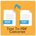 Cover Image of ดาวน์โหลด Text To PDF Converter 1.0.1 APK