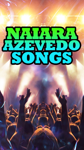 Naiara Azevedo Songs