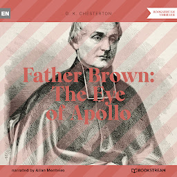 Icon image Father Brown: The Eye of Apollo (Unabridged)