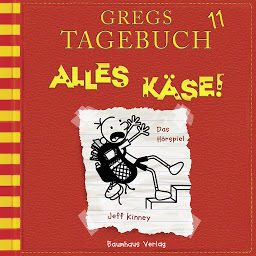 Icon image Gregs Tagebuch, 11: Alles Käse! (Hörspiel)