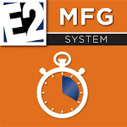 E2 MFG Data Collection