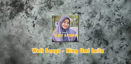 Wali Songo - Ning Umi Laila
