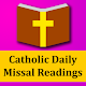 Catholic Daily Missal Readings (Free App) Windows'ta İndir