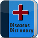 Disorder & Diseases Dictionary - Androidアプリ