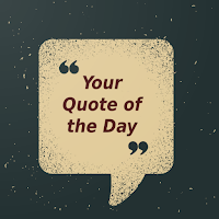 Quote of the Day