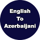English to Azerbaijani Dictionary & Translator Scarica su Windows