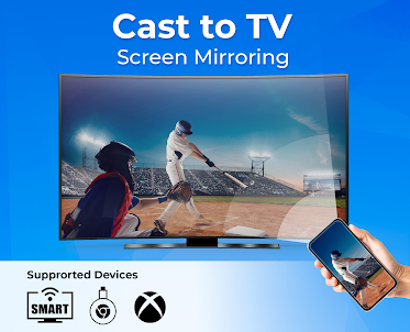 Screen Mirroring - Cast To TV