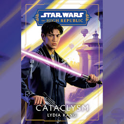 Icon image Star Wars: Cataclysm (The High Republic)