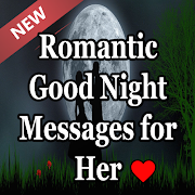 Good Night Messages For Her,Girlfriend and Wife 1.0 Icon