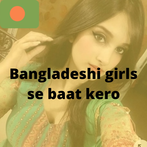 [updated] Online Bangladeshi Girls Chat 🇧🇩 For Pc Mac Windows 11 10 8 7 Android Mod
