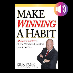 Obraz ikony: Make Winning a Habit: 20 Best Practices of the World's Greatest Sales Forces