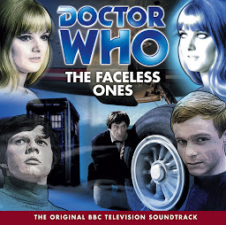 Icon image Doctor Who: The Faceless Ones (TV Soundtrack)