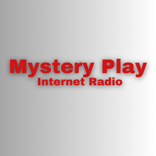 Mystery Play Internet Radio