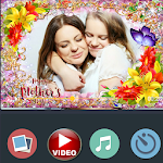 Cover Image of Unduh Mother's day video maker 1.1 APK