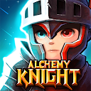 ダウンロード Alchemy Knight をインストールする 最新 APK ダウンローダ