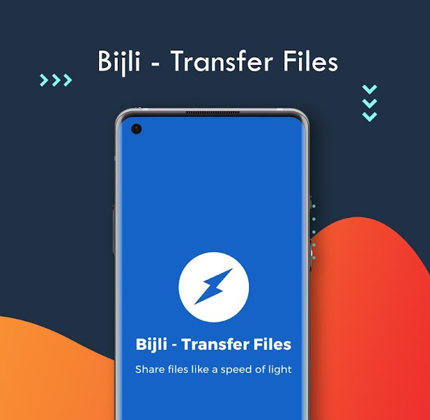  Bijli - Transfer, Share & Receive Files 