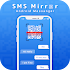 SMS Mirror For Android1.1