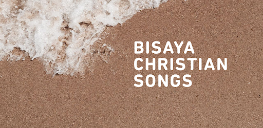 Bisaya Christian Songs