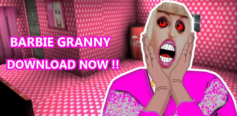 Horror Barby Granny V1.8 Scary Game Mod 2019