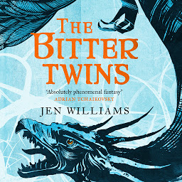 图标图片“The Bitter Twins (The Winnowing Flame Trilogy 2): British Fantasy Award Winner 2019”