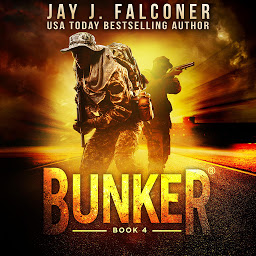 Obraz ikony: Bunker (Book 4): Lock and Load