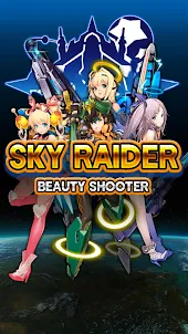 Sky Raider - Beauty Shooter