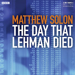 Icon image The Day That Lehman Died