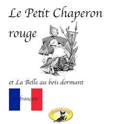 Obraz ikony: Contes de fées en français, Chaperon rouge / La belle au bois dormant / Bambi