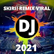 Skiri DJ Remix Viral 2021