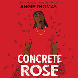 Icon image Concrete Rose: A Printz Honor Winner