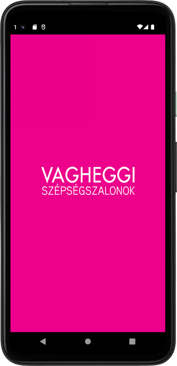 VAGHEGGI SZÉPSÉGSZALONOK - 13.138.2 - (Android)