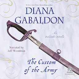 Imagen de ícono de The Custom of the Army: An Outlander Novella